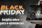 Black Friday 2025: insights sobre IA para e-commerces