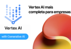 Anúncio do Google Vertex AI com o texto “Vertex AI mais completa para empresas”, exibindo um logotipo e uma forma abstrata colorida. Inclui um botão rotulado “com Generative AI.”.